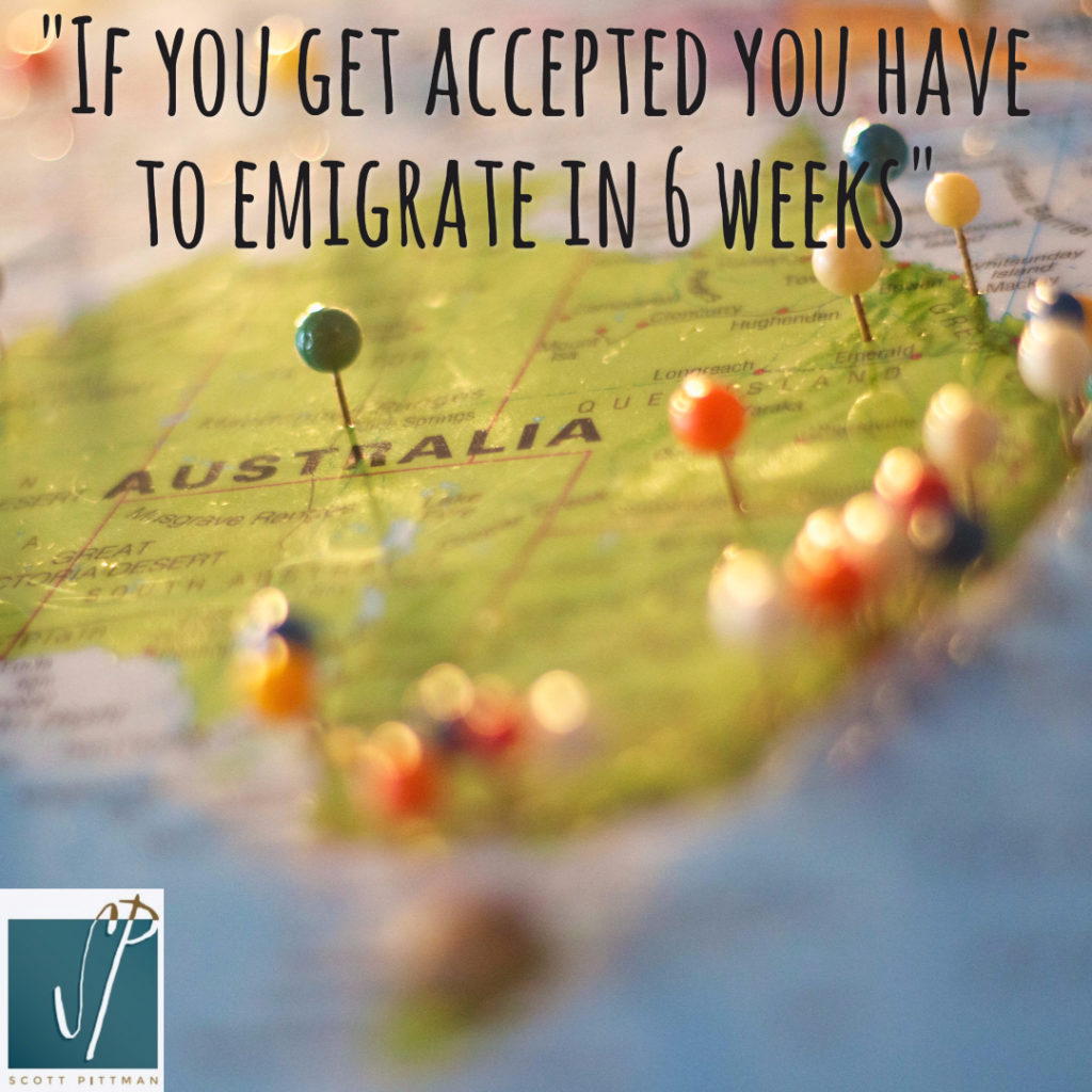 emigrate in 6 weeks